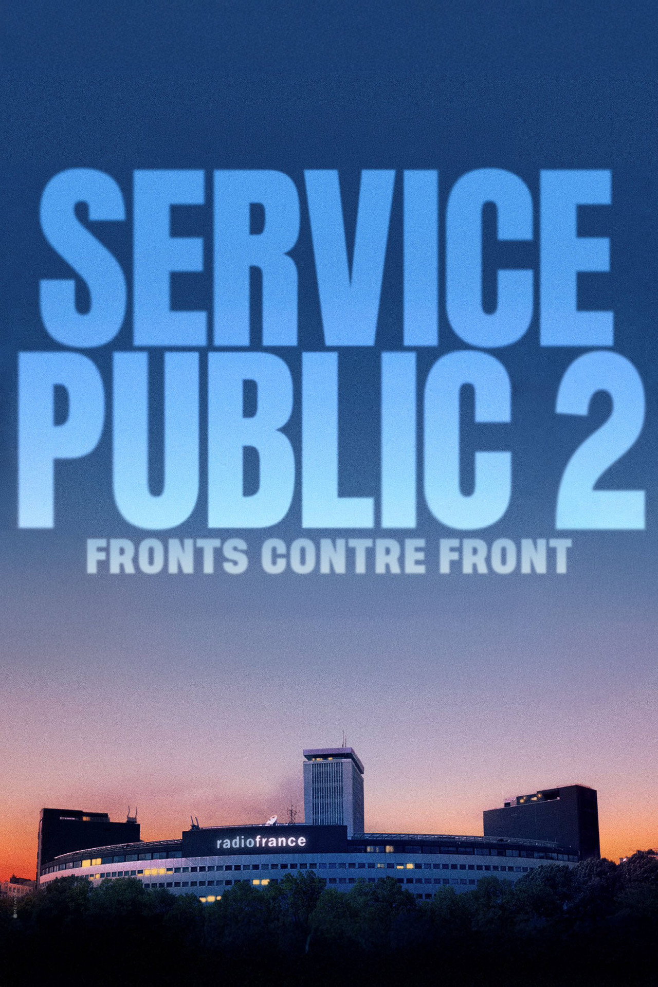 Service public 2 : Fronts contre Front filmaffisch