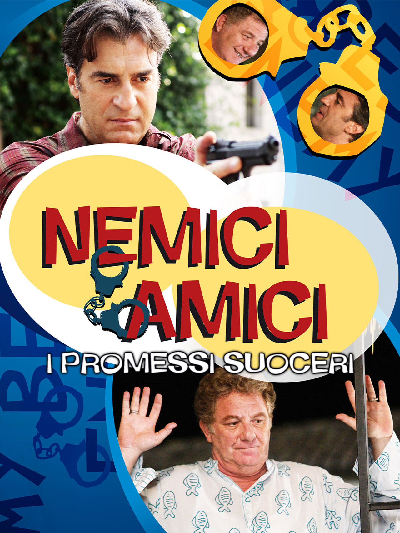 Nemici amici - I promessi suoceri filmaffisch