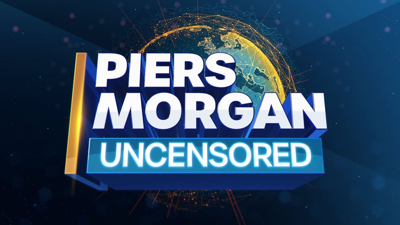 Cast and Crew of Piers Morgan Uncensored