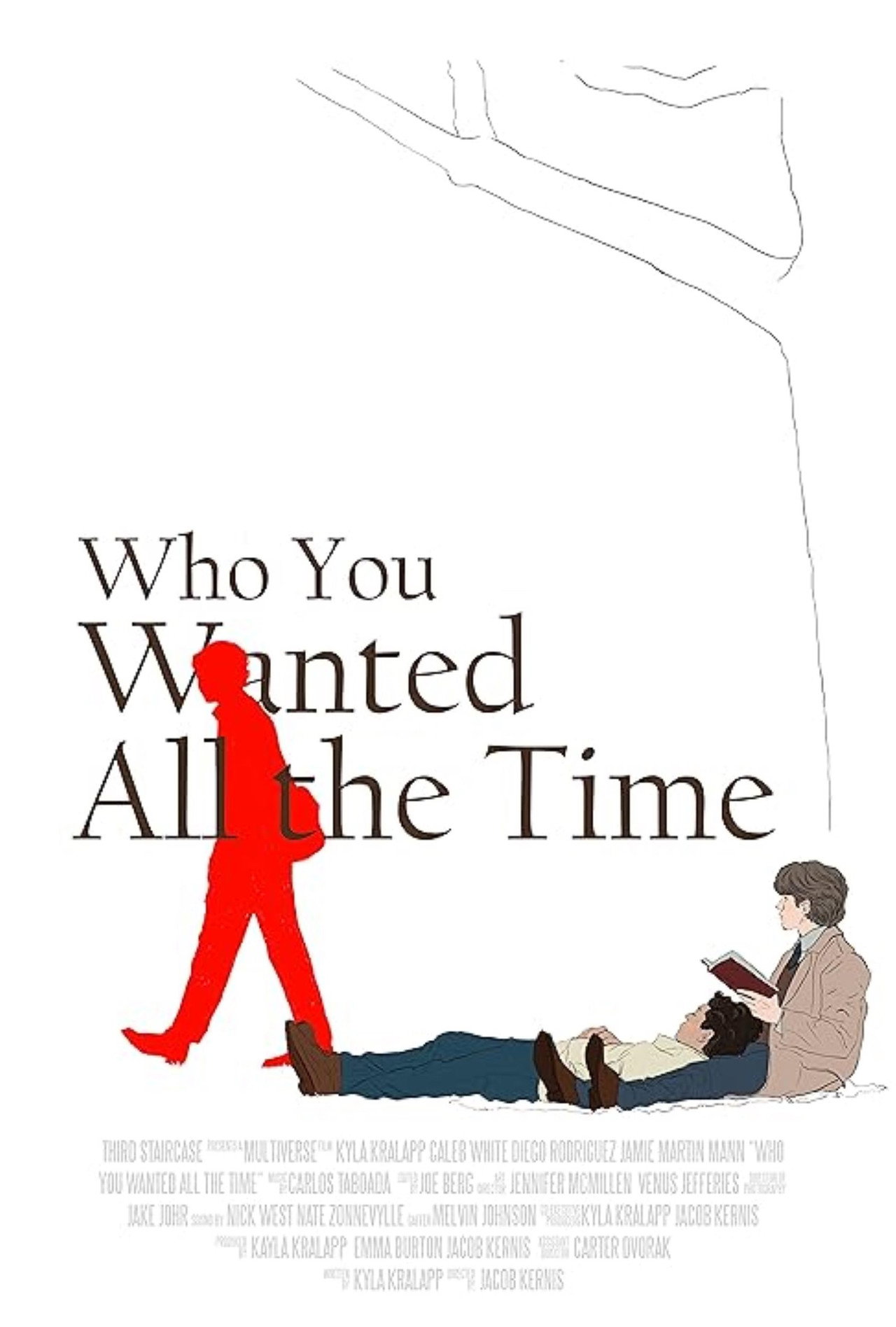 Who You Wanted All the Time filmaffisch