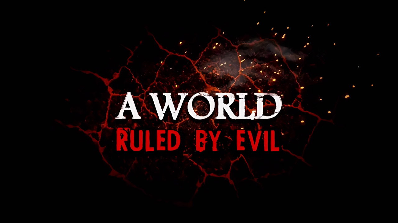 A World Ruled By Evil still 4