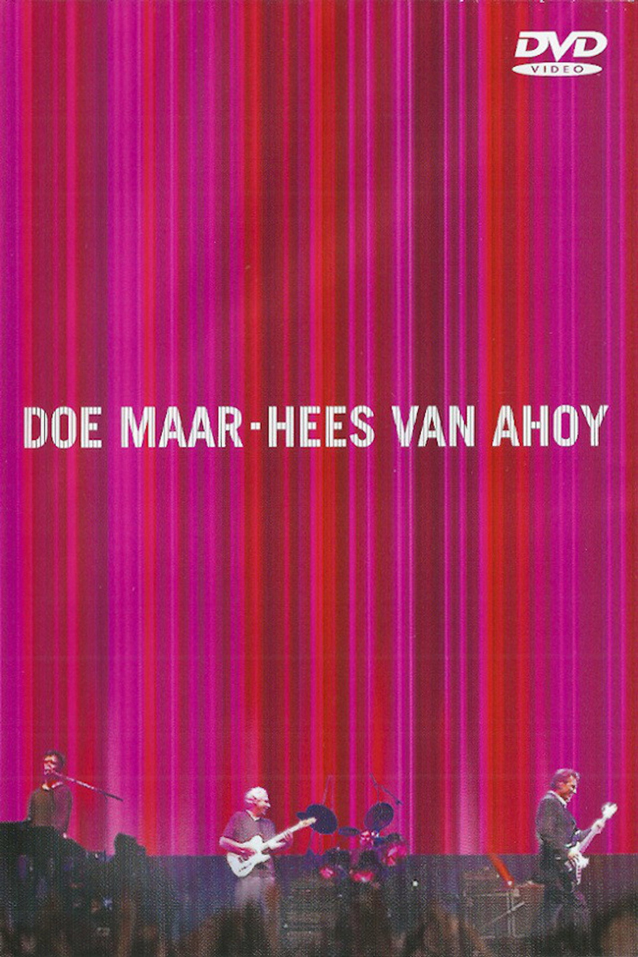 Doe Maar: Hees van Ahoy filmaffisch