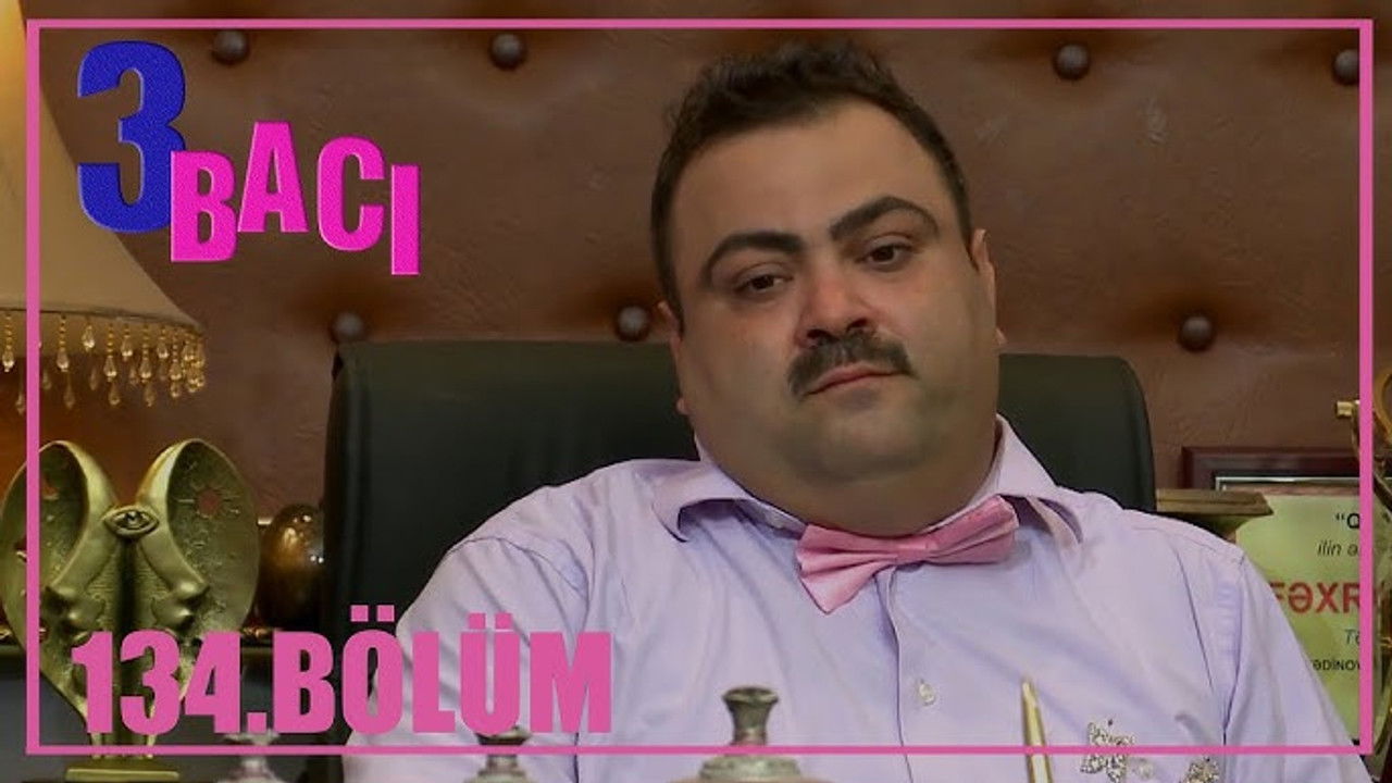 3 bacı — Épisode 134