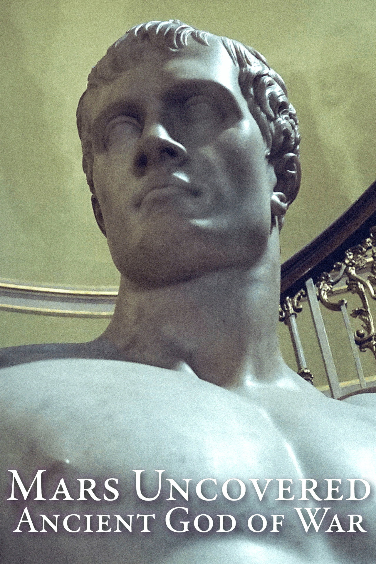 Mars Uncovered: Ancient God of War filmaffisch