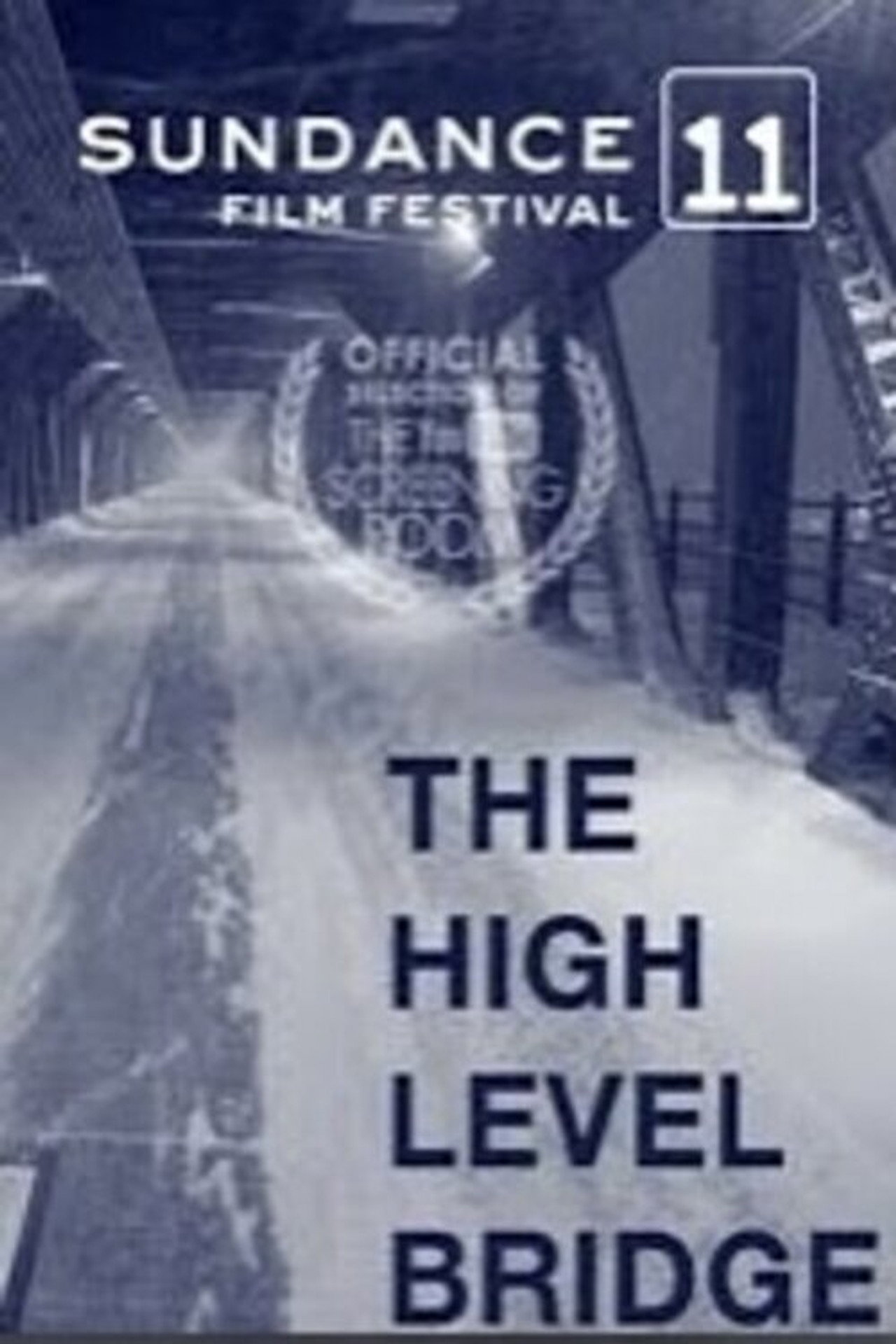 The High Level Bridge filmaffisch