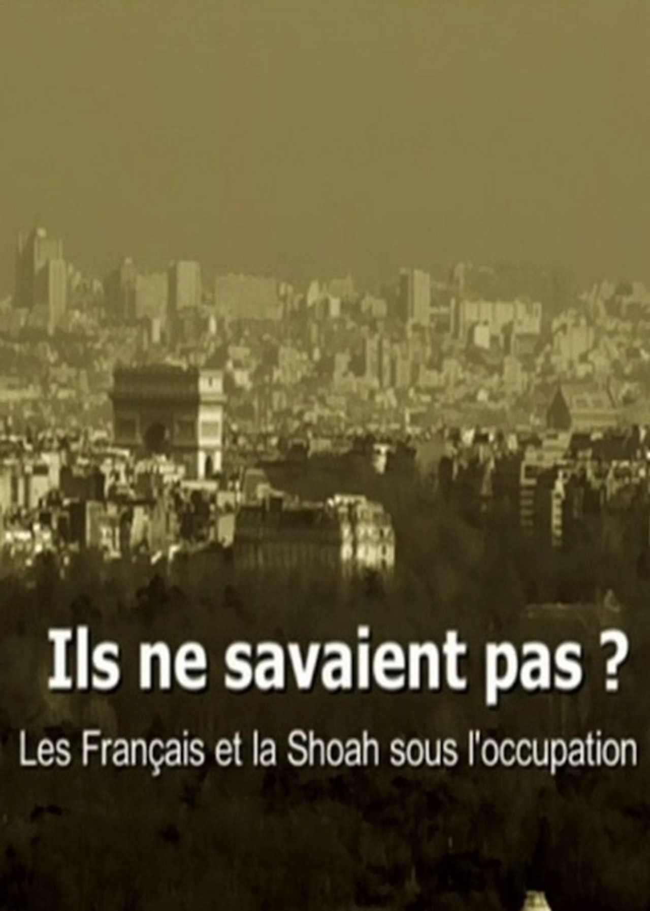 Ils ne savaient pas ? Les Français et la Shoah sous l'occupation Backdrop