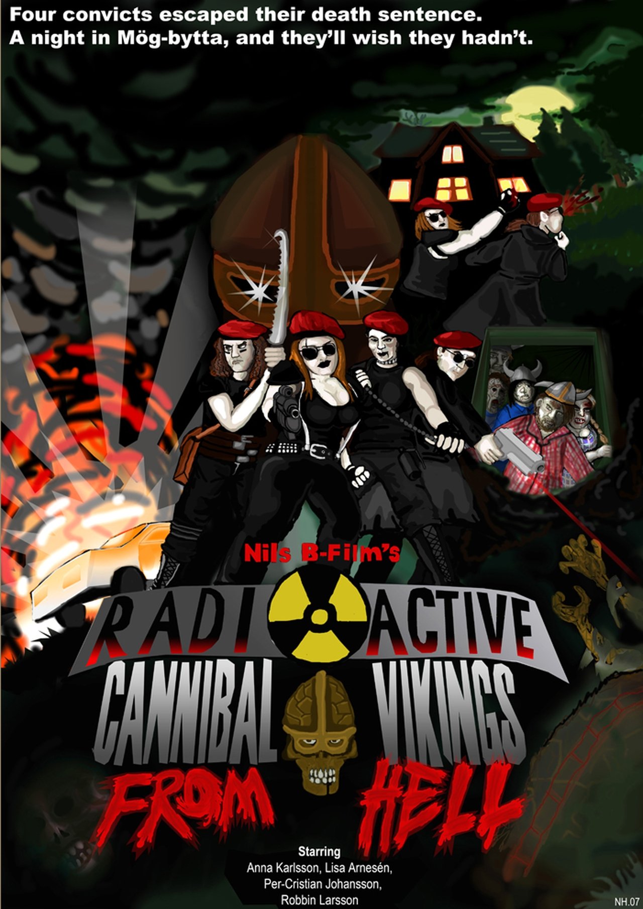 Radioactive Cannibal Vikings from Hell Radioactive Cannibal Vikings from Hell