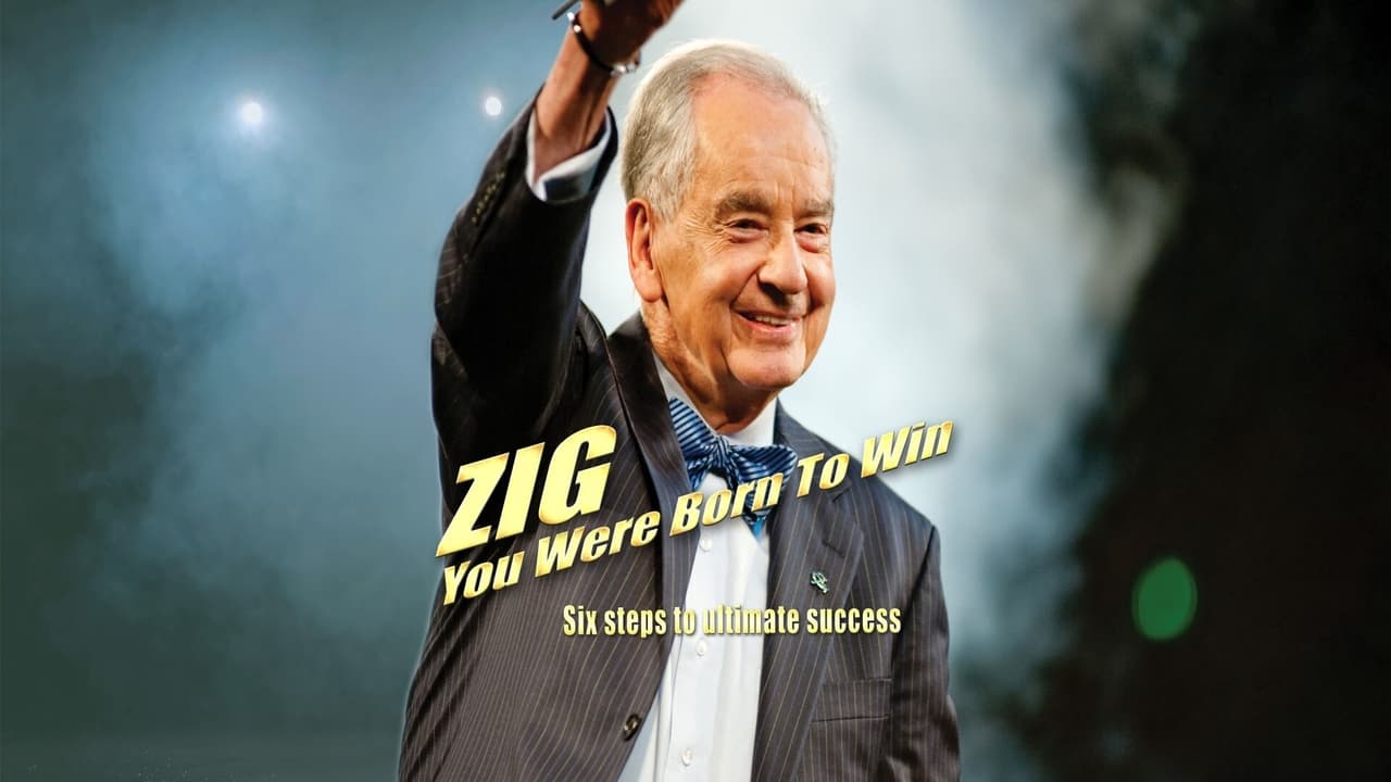 Zig: You Were Born to Win background