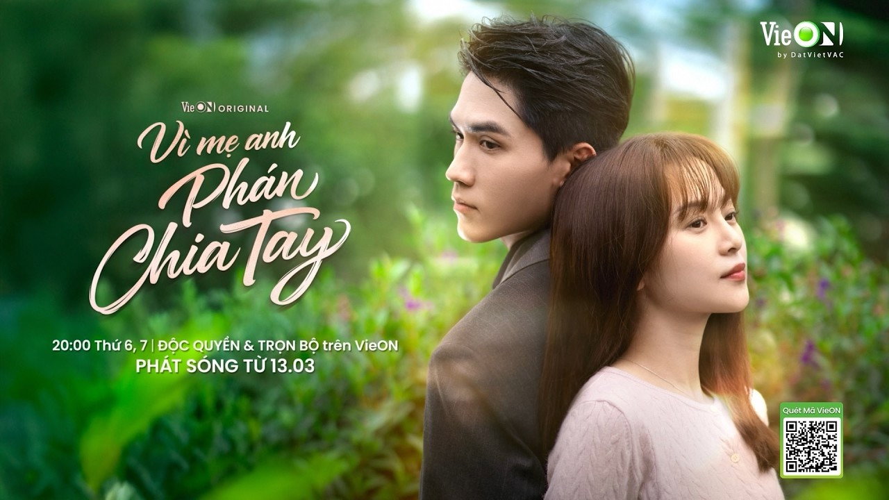 Vì Mẹ Anh Phán Chia Tay