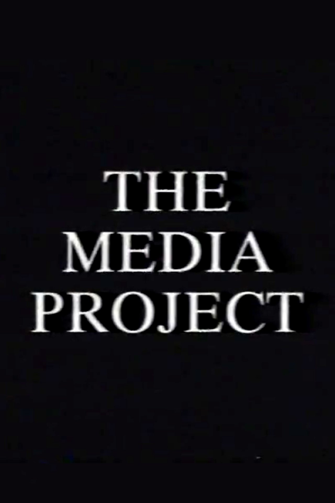 The Media Project The Media Project