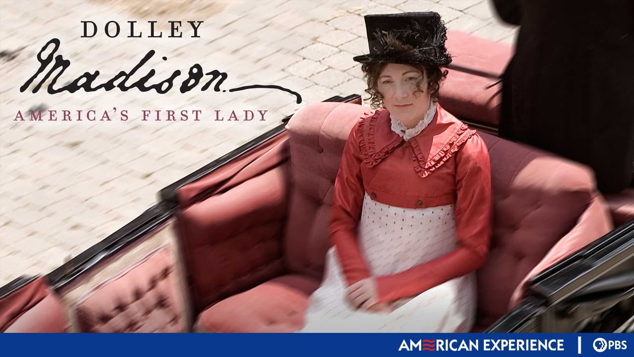 American Experience - Season 22 Episode 4 : Dolley Madison