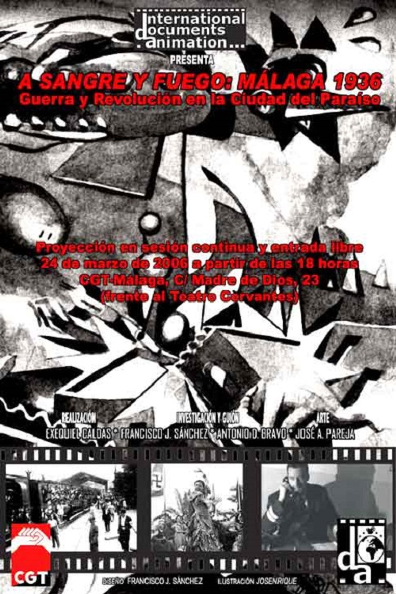 A sangre y fuego: Málaga 1936. Guerra y Revolución en la Ciudad del Paraíso filmaffisch