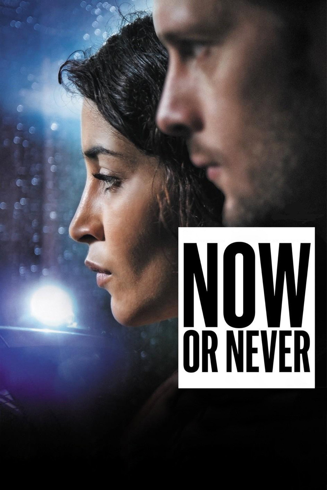 Now or Never