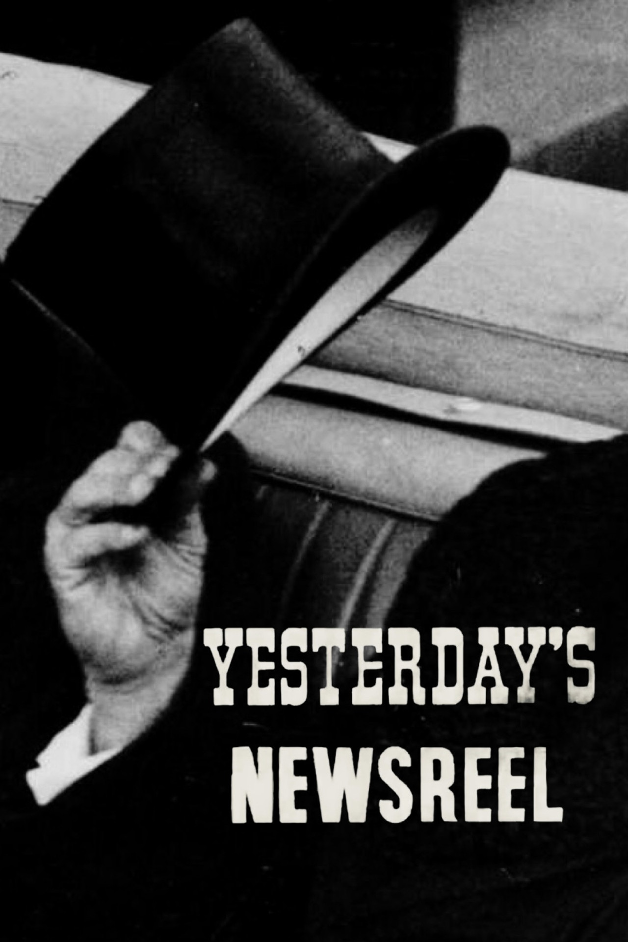 Yesterday’s Newsreel filmaffisch