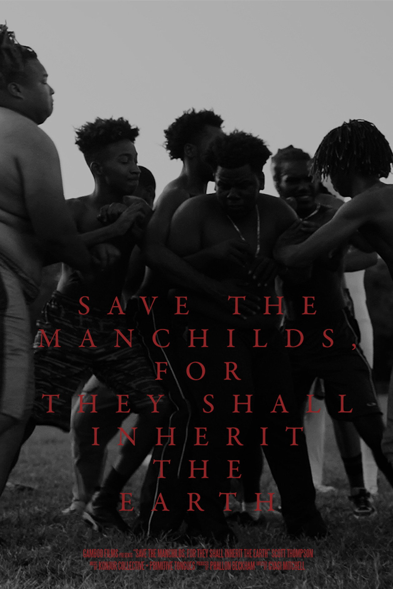 Save the Manchilds, for They Shall Inherit the Earth filmaffisch