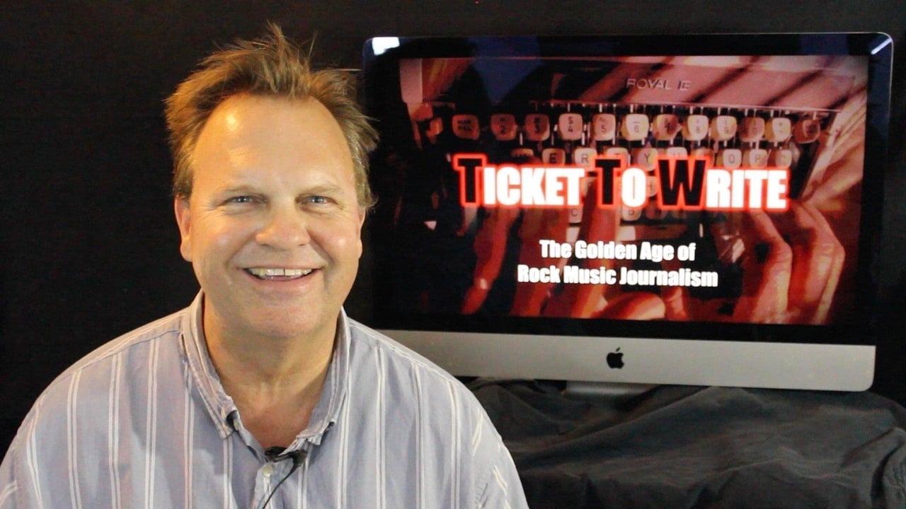 Ticket to Write: The Golden Age of Rock Music Journalism background