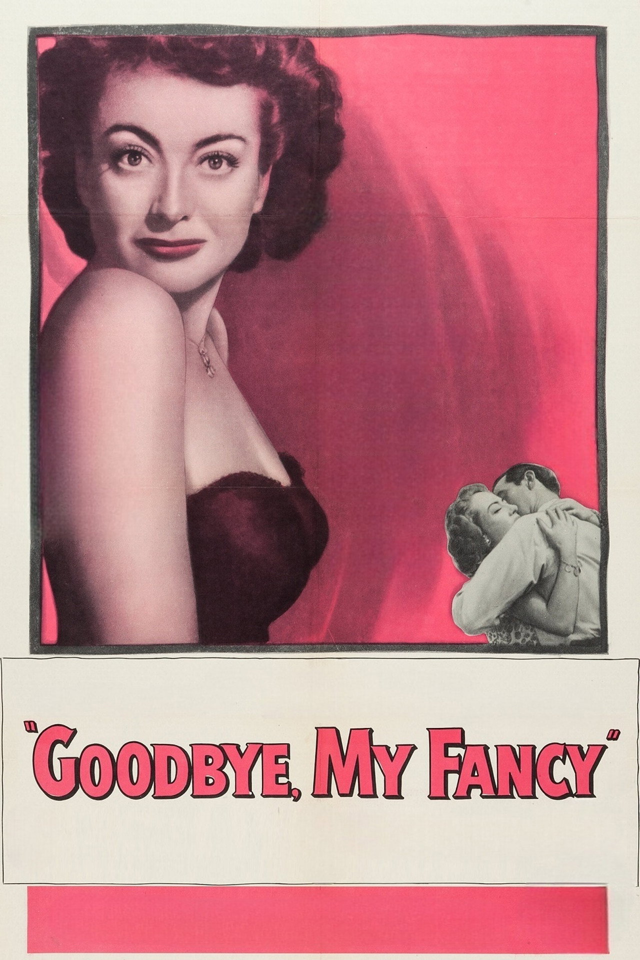 Goodbye, My Fancy