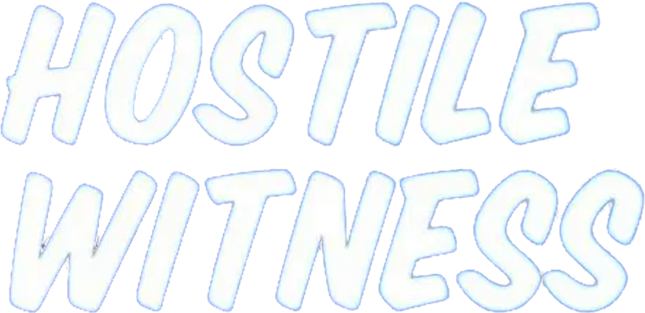 Hostile Witness