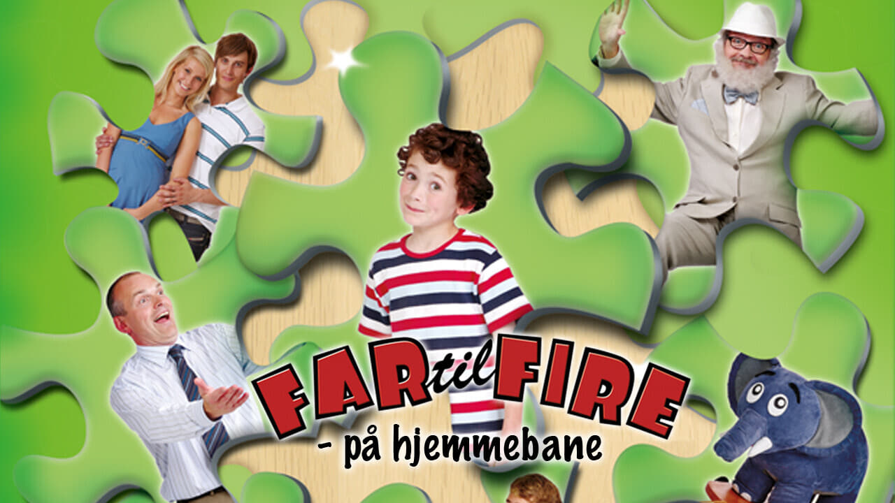 Far til fire - på hjemmebane background