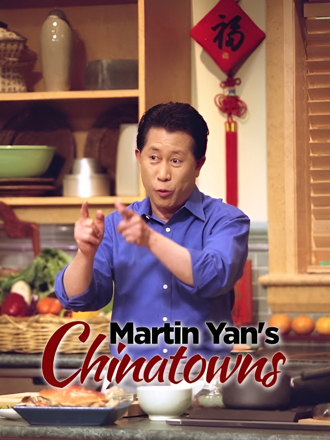 Martin Yan's Chinatowns affisch