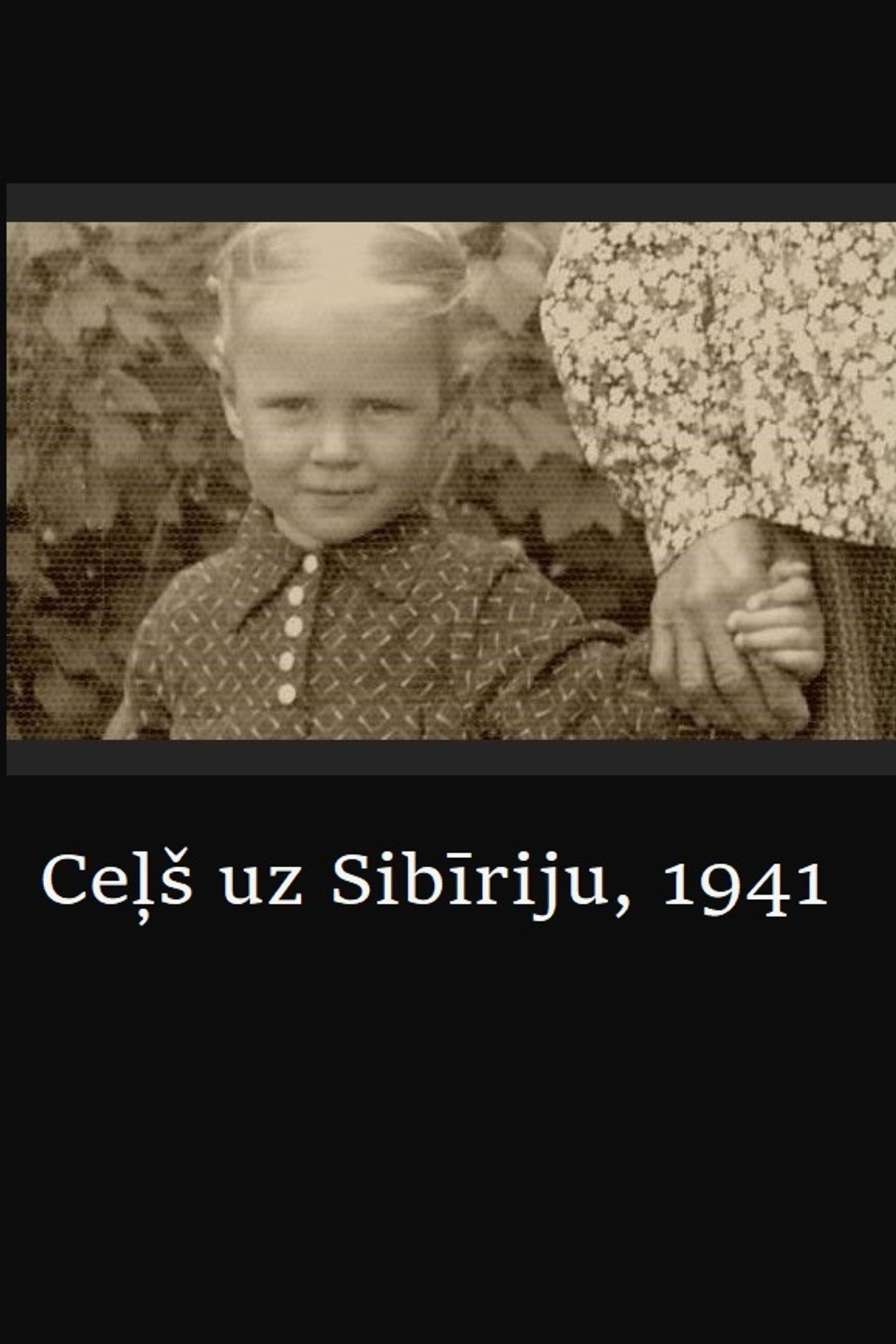 Ceļš uz Sibīriju, 1941. filmaffisch