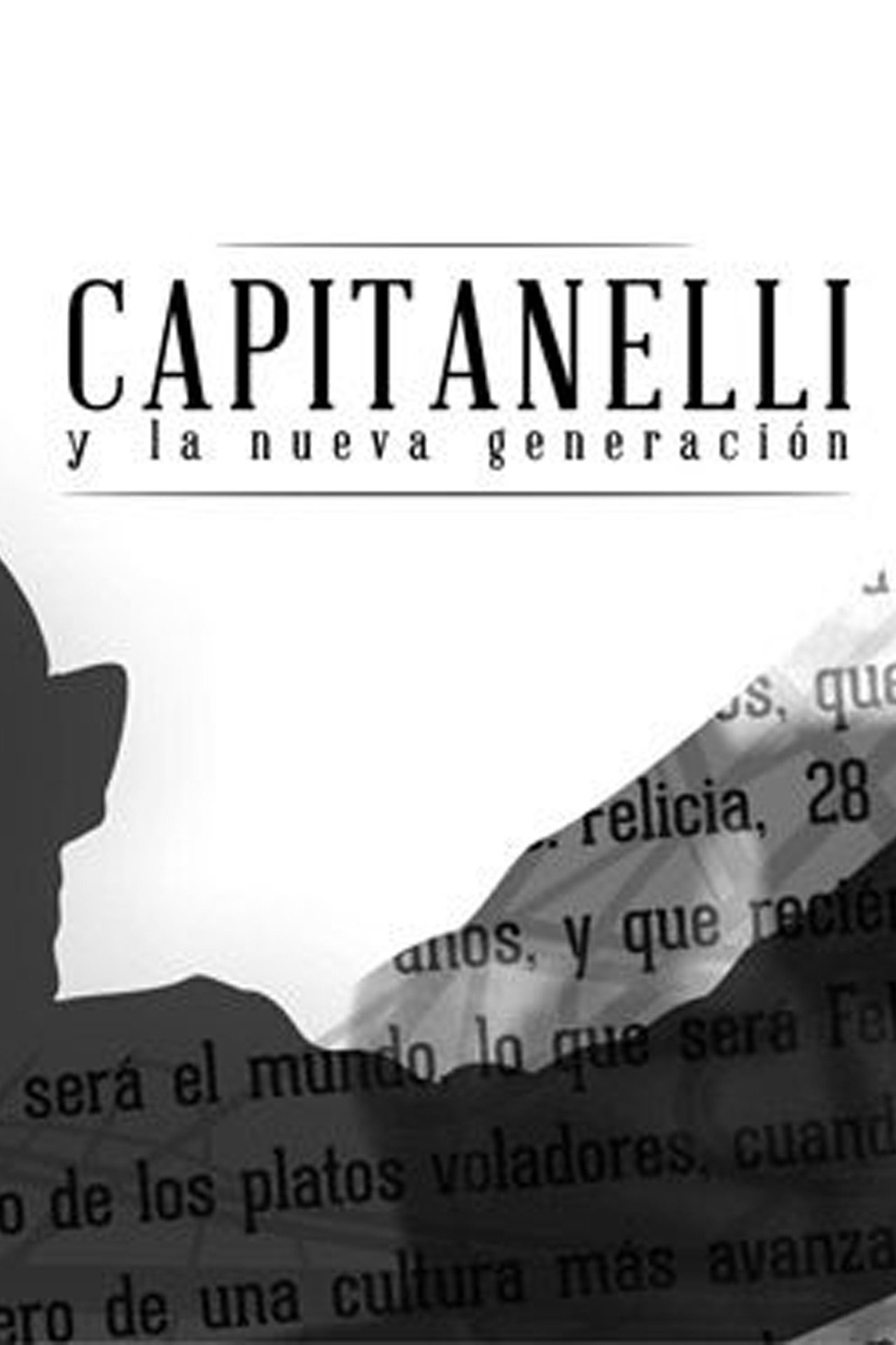 Capitanelli y la Nueva Generación filmaffisch