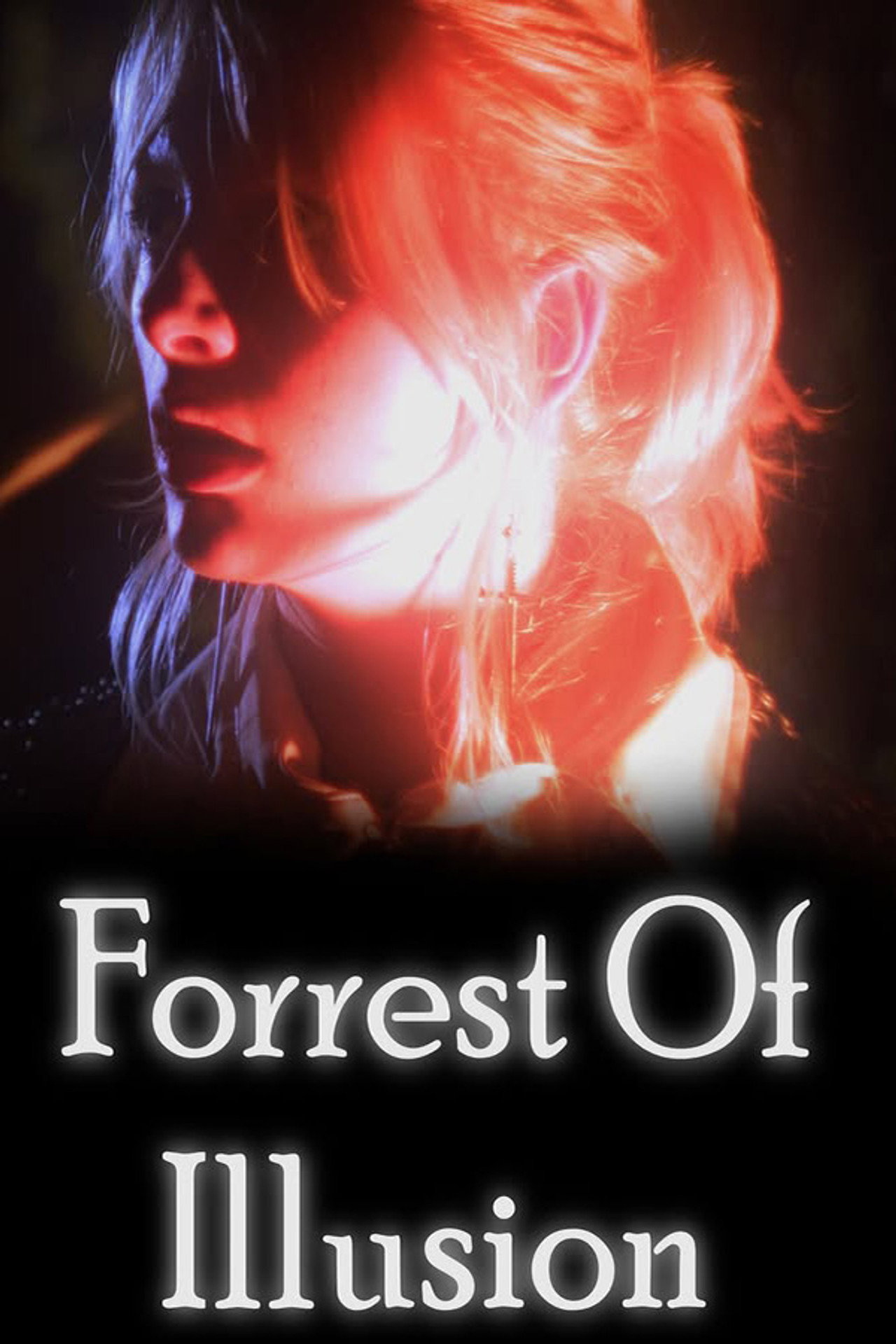 Forrest of Illusion filmaffisch
