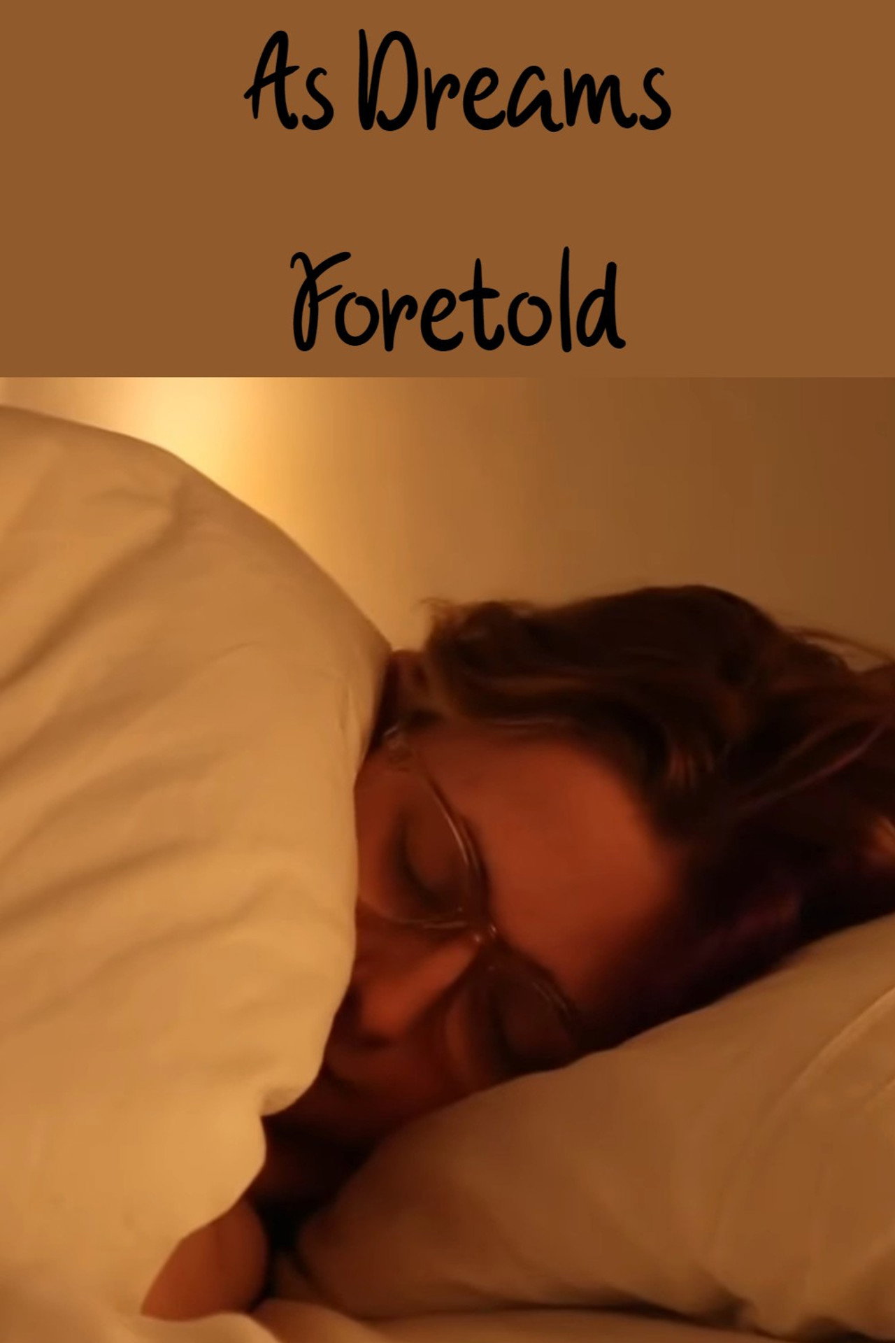 As Dreams Foretold filmaffisch