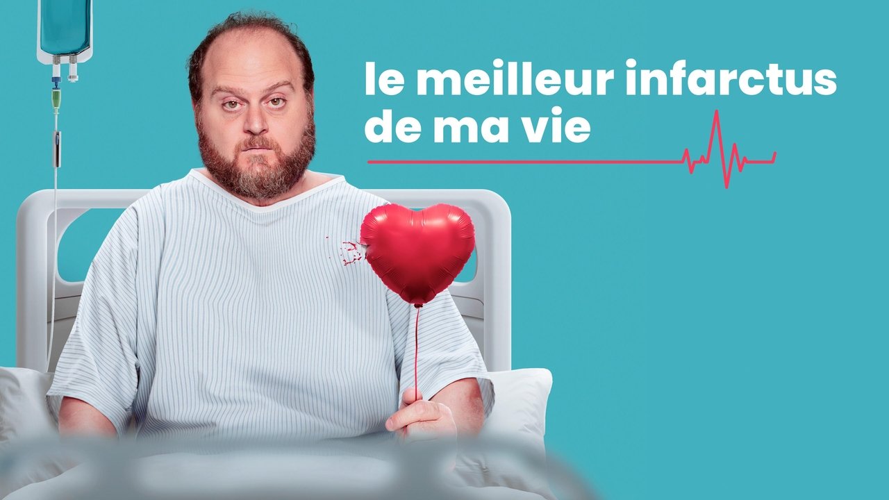 Le meilleur infarctus de ma vie background