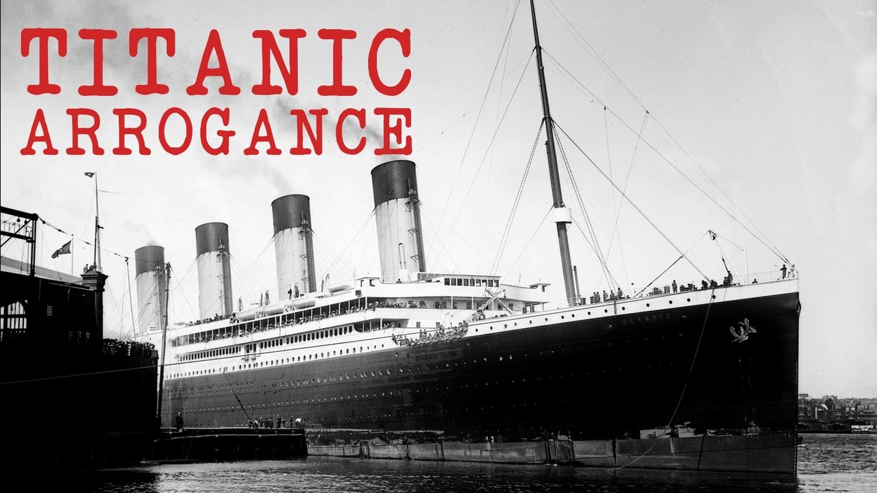 Titanic Arrogance background