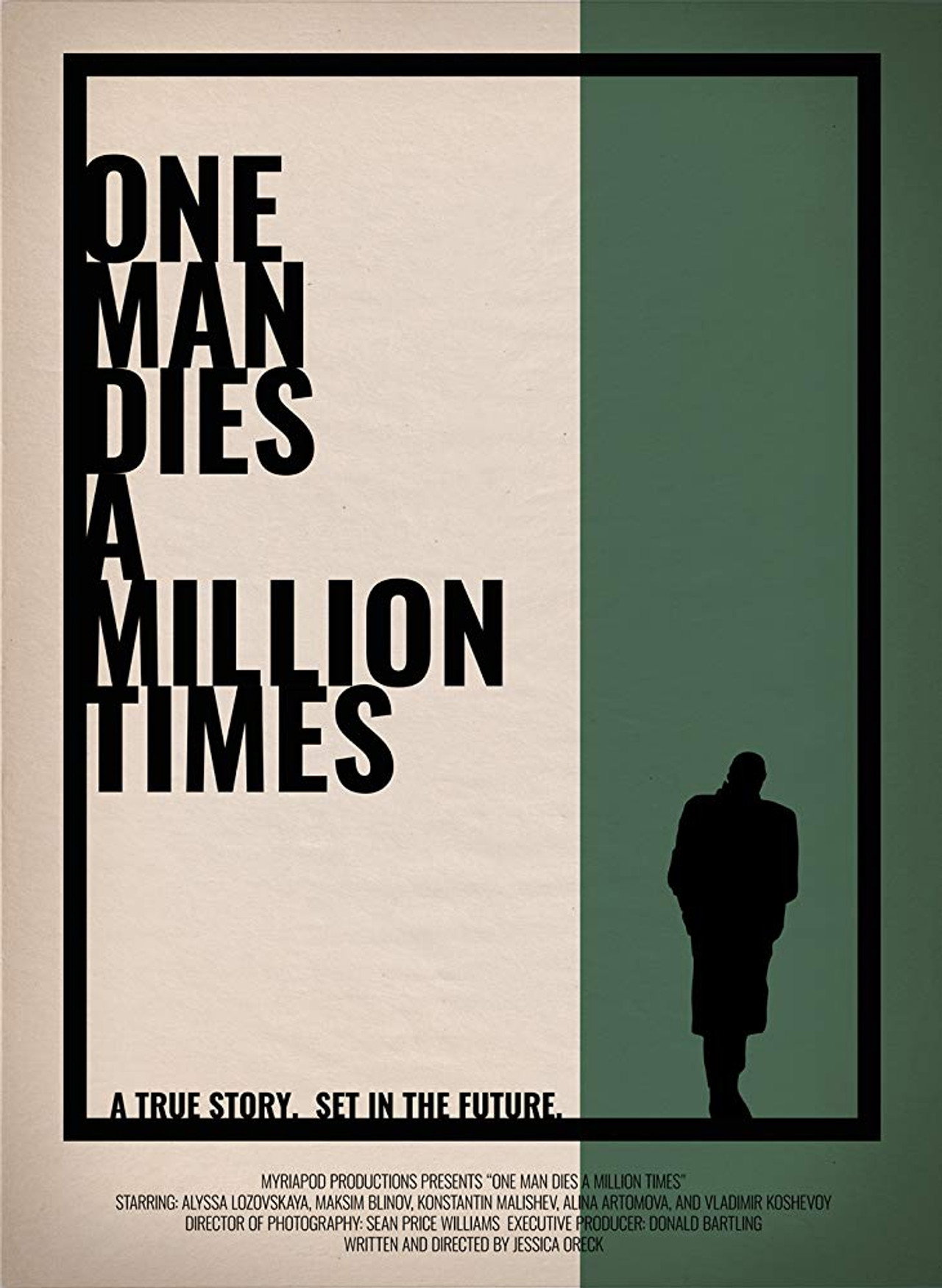One Man Dies a Million Times filmaffisch