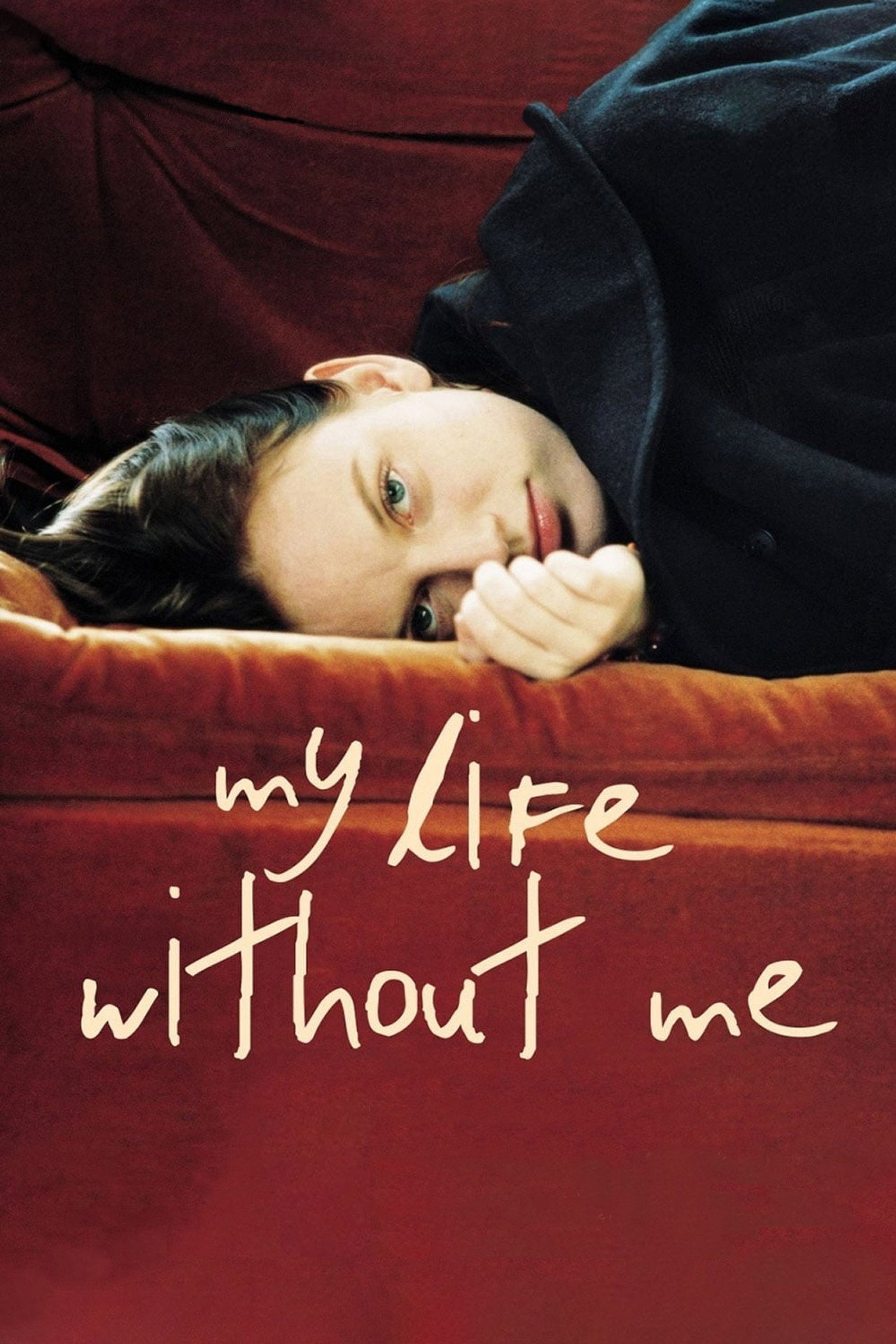My Life Without Me