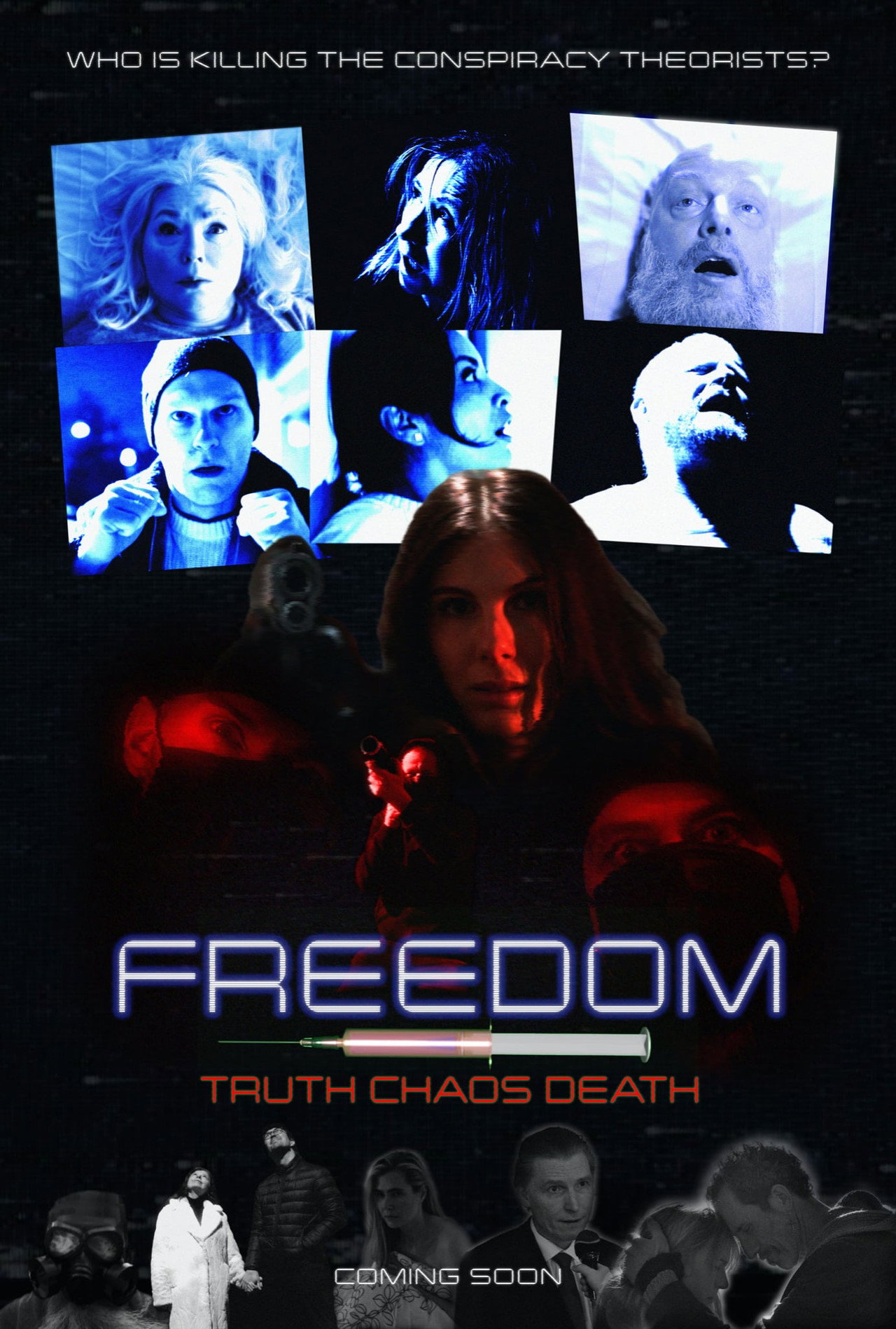 Freedom, Truth, Chaos, Death filmaffisch