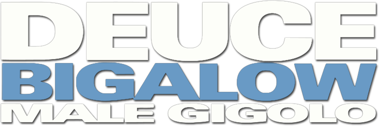 Deuce Bigalow: Male Gigolo