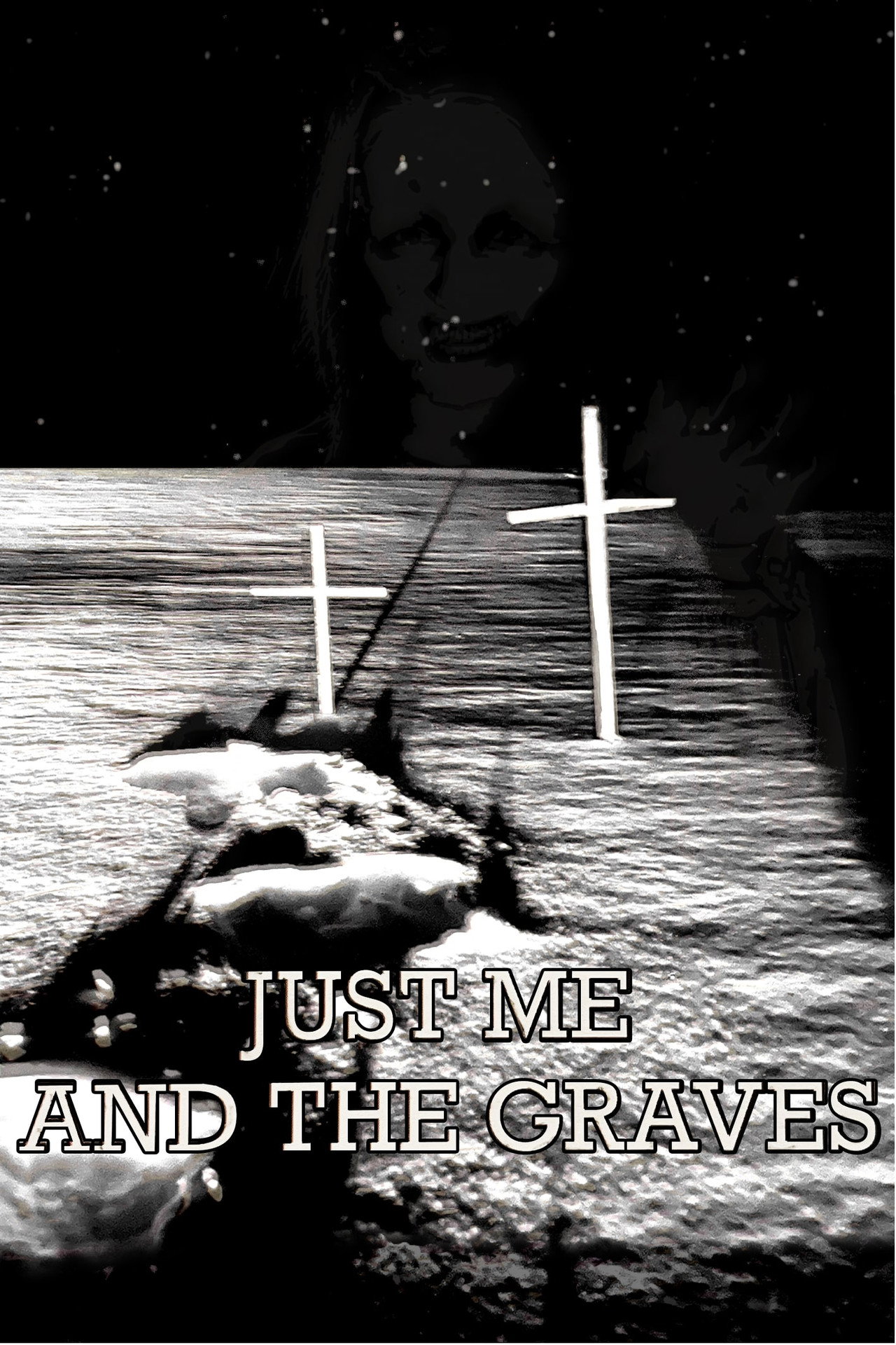 Just Me and the Graves filmaffisch