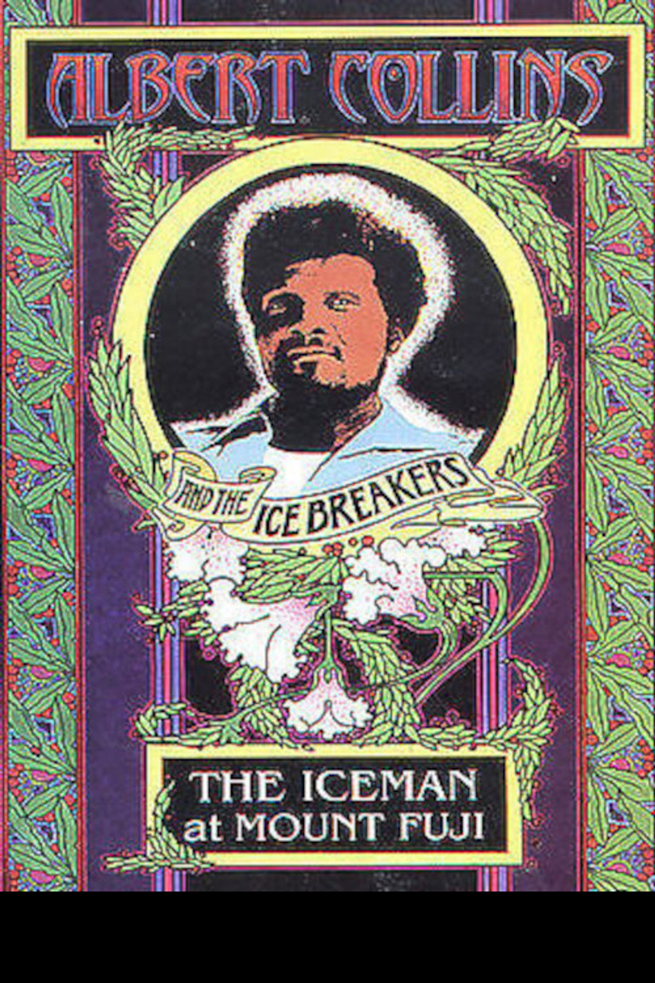Albert Collins and the Icebreakers - The Iceman at Mount Fuji Backdrop