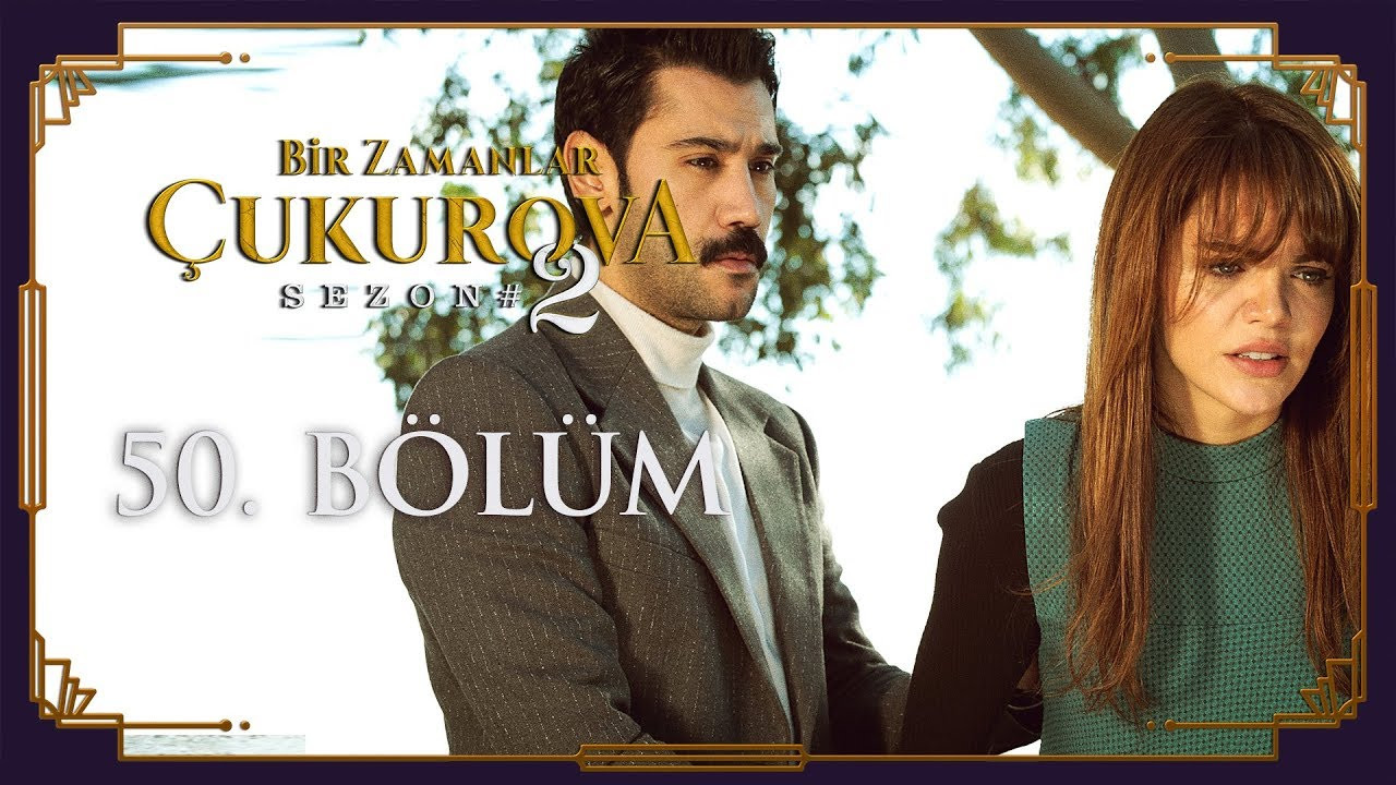 Bir Zamanlar Çukurova — Épisode 15