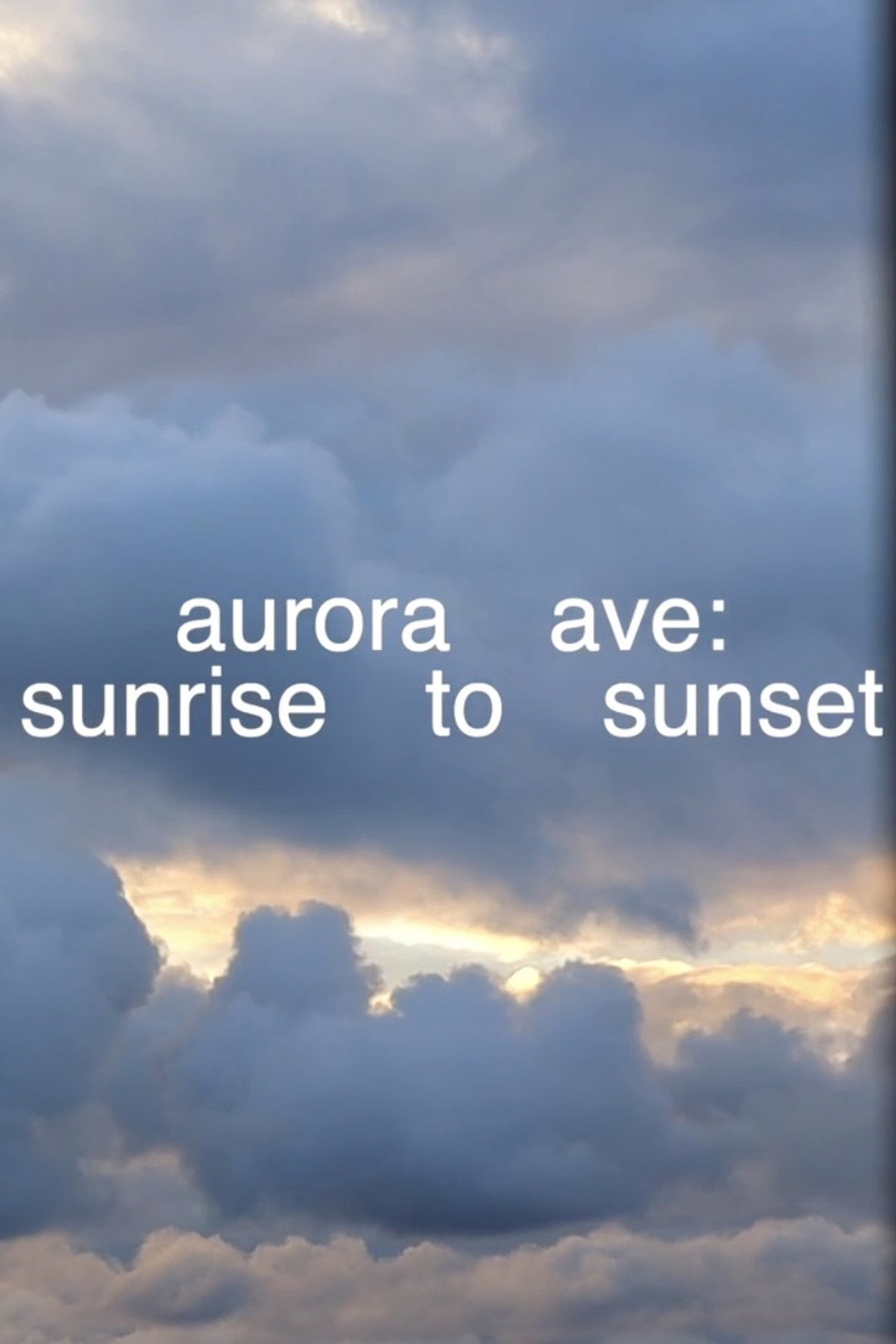 Aurora Ave: Sunrise to Sunset
