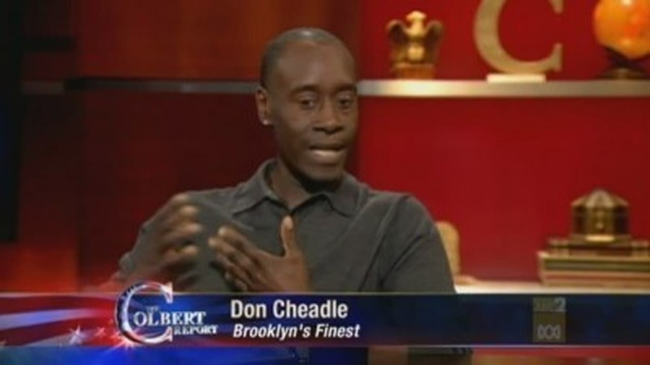 The Colbert Report - Season 6 Episode 29 : Don Cheadle
