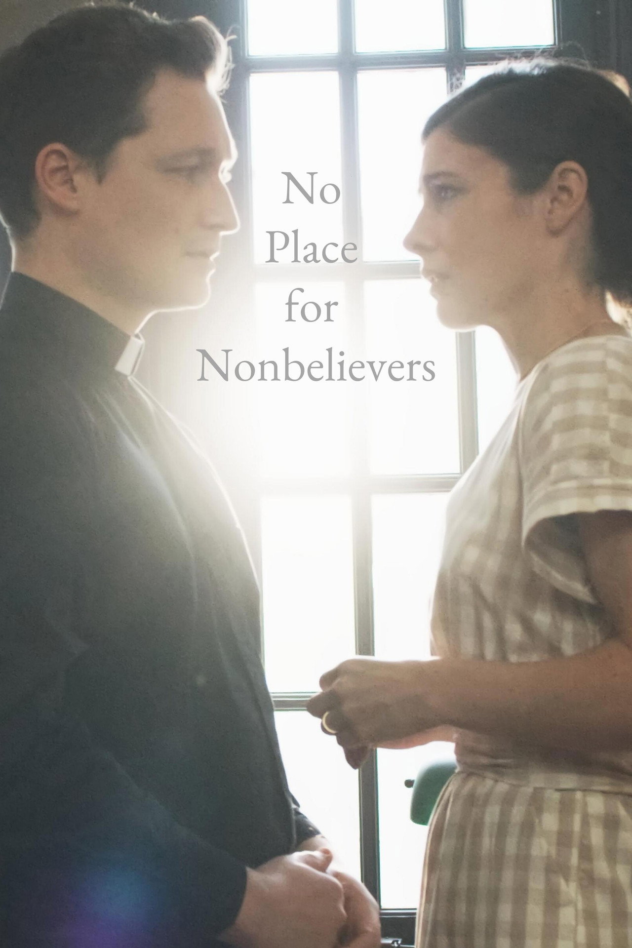 No Place for Nonbelievers filmaffisch