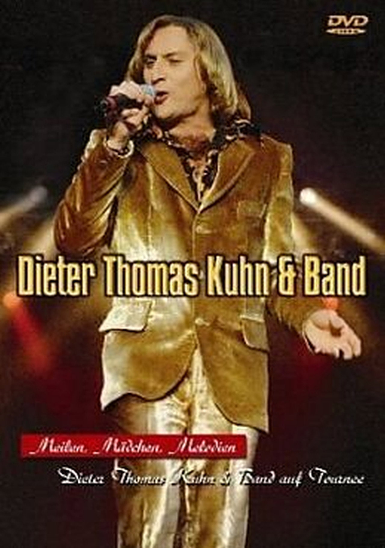 Dieter Thomas Kuhn & Band - Meilen, Mädchen, Melodien Backdrop