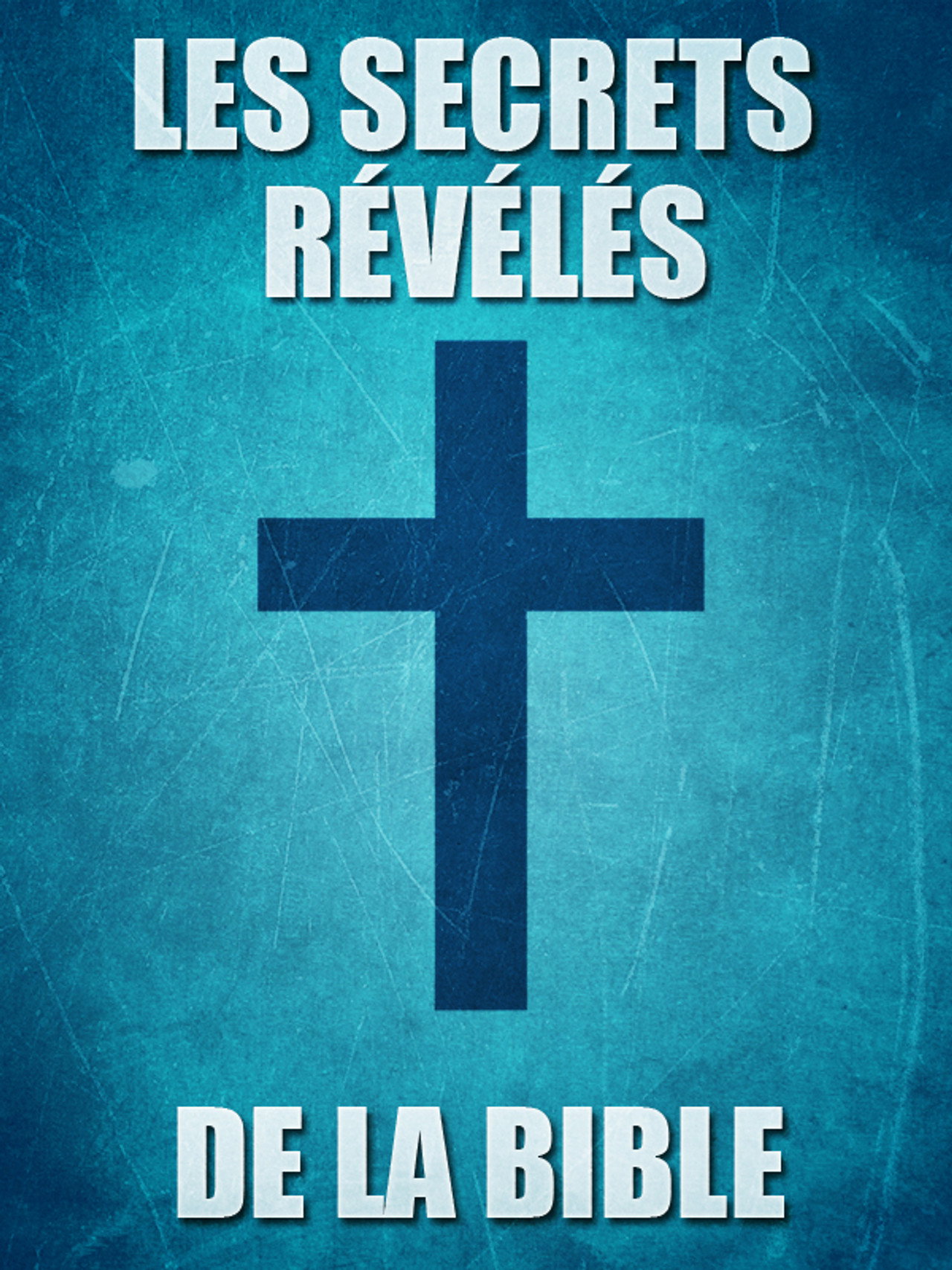 Les secrets révélés de la Bible filmaffisch