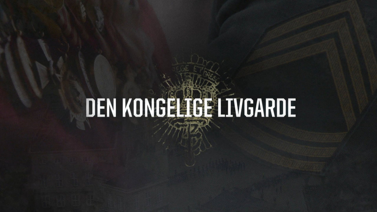 Den kongelige livgarde background