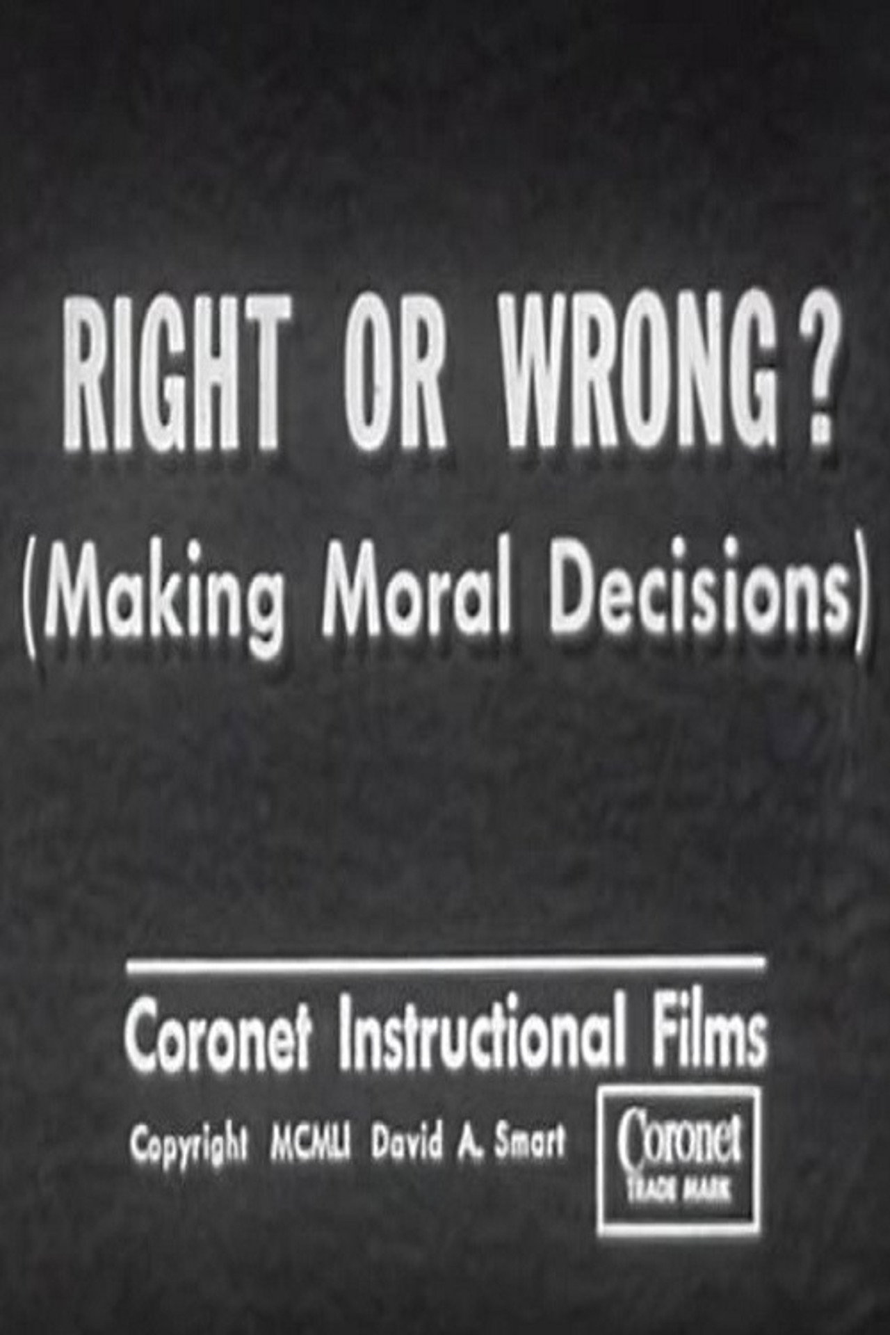 Right or Wrong? (Making Moral Decisions) filmaffisch