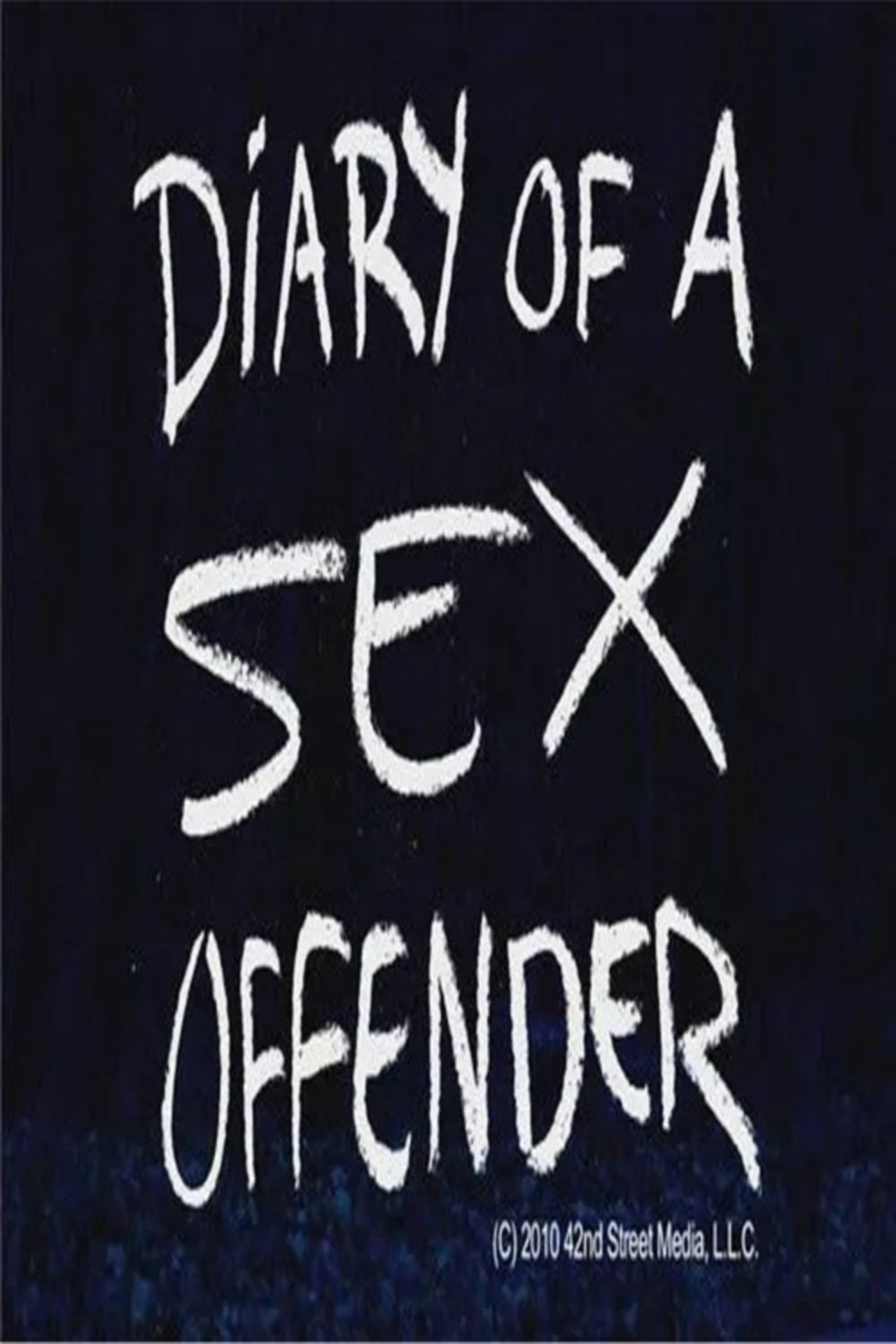 Diary of a Sex Offender