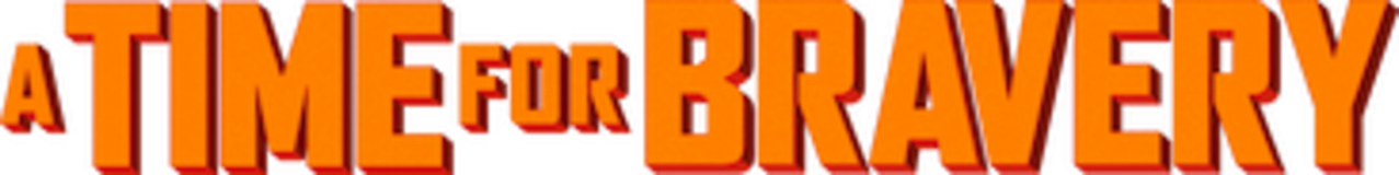 Время для храбрых