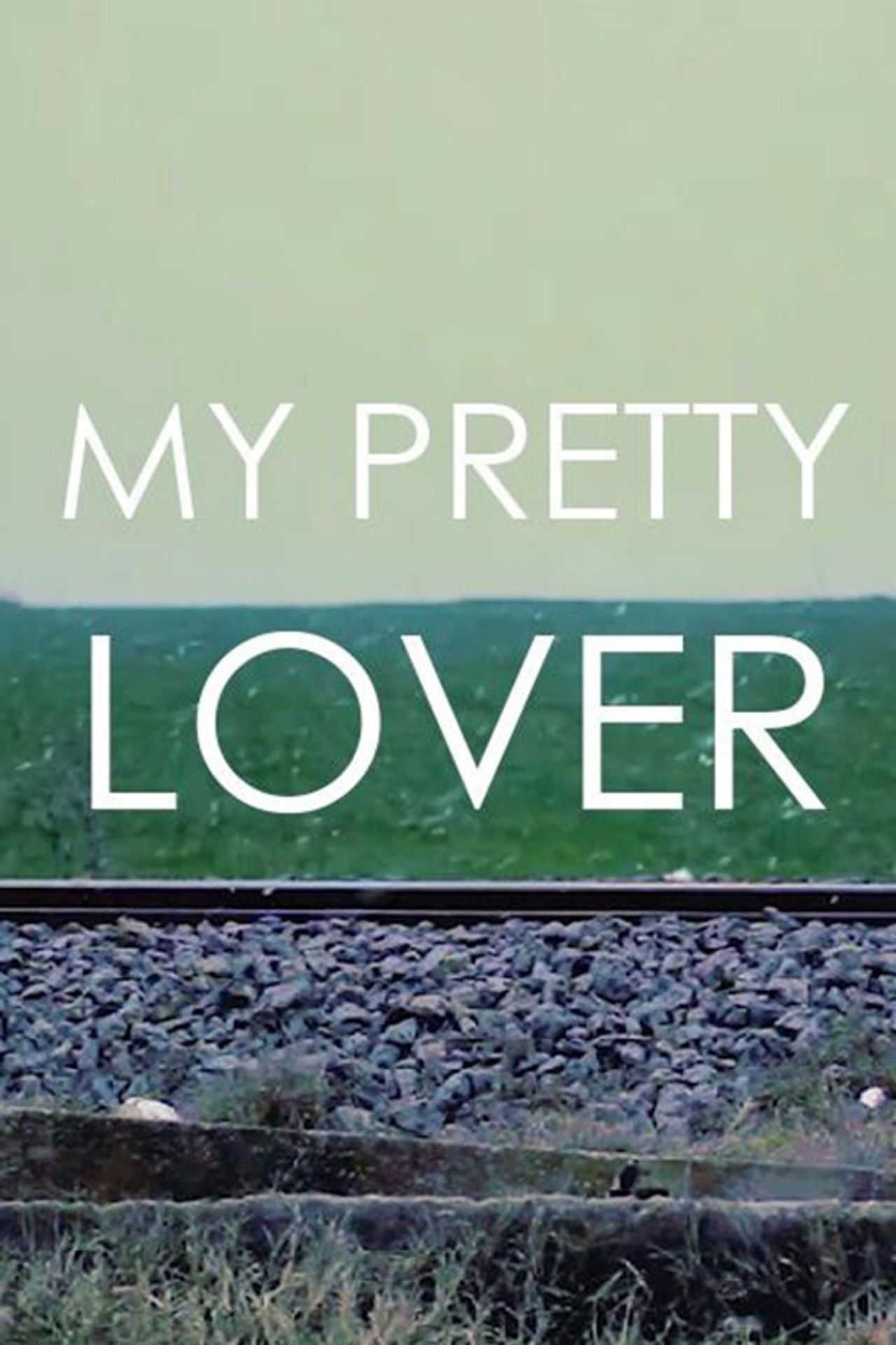 My Pretty Lover poster