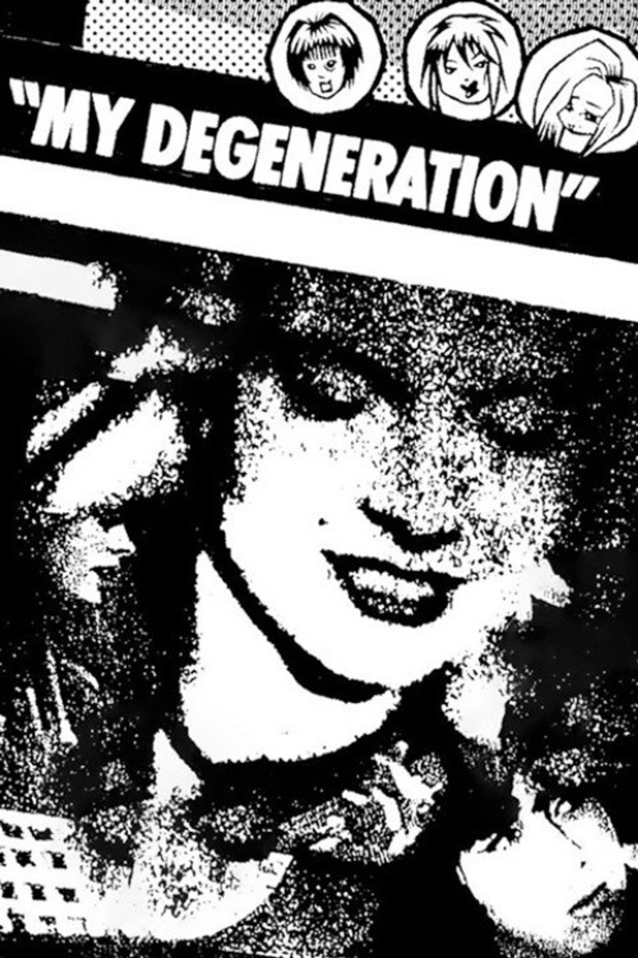 My Degeneration filmaffisch