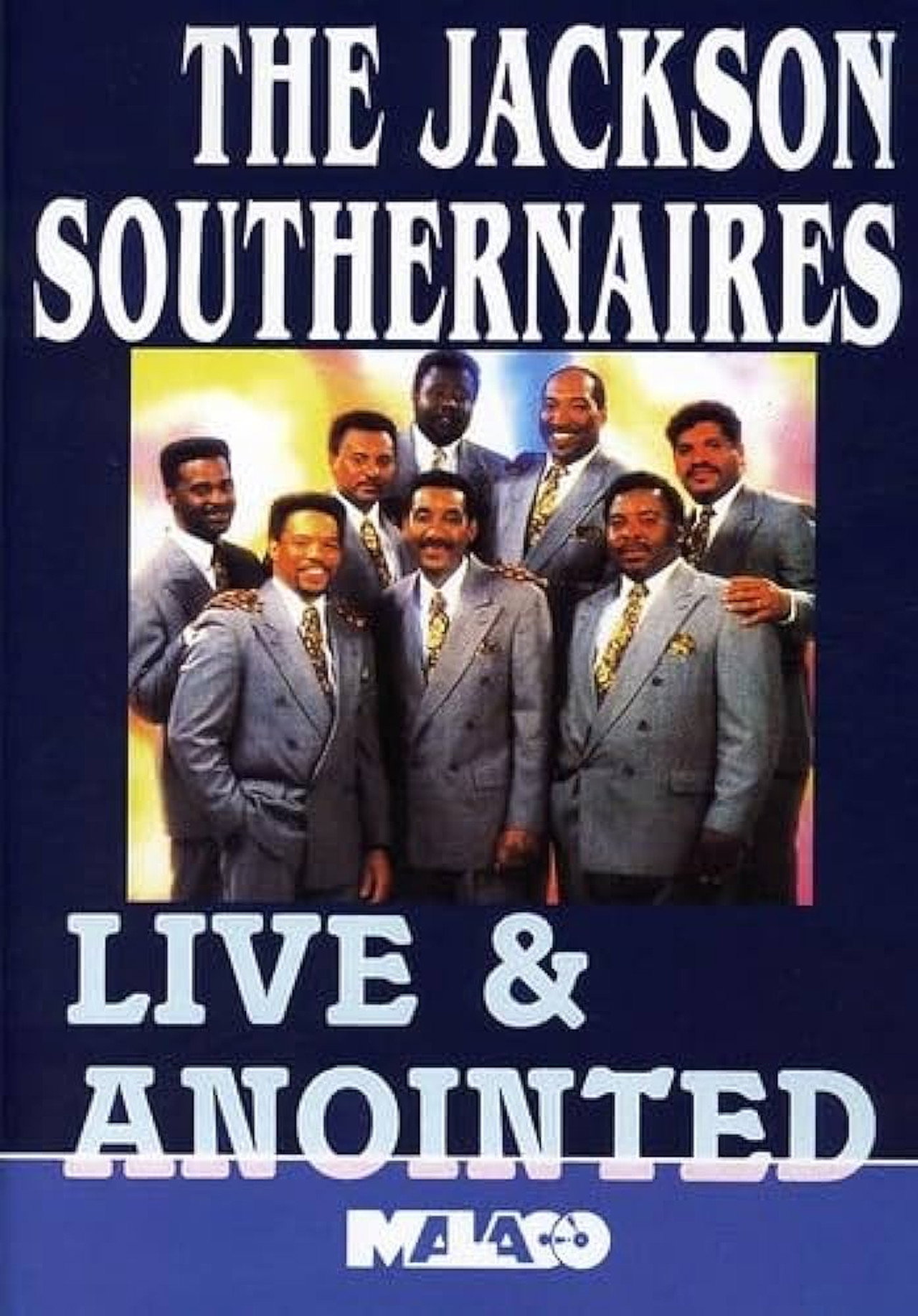 The Jackson Southernaires: Live & Anointed filmaffisch