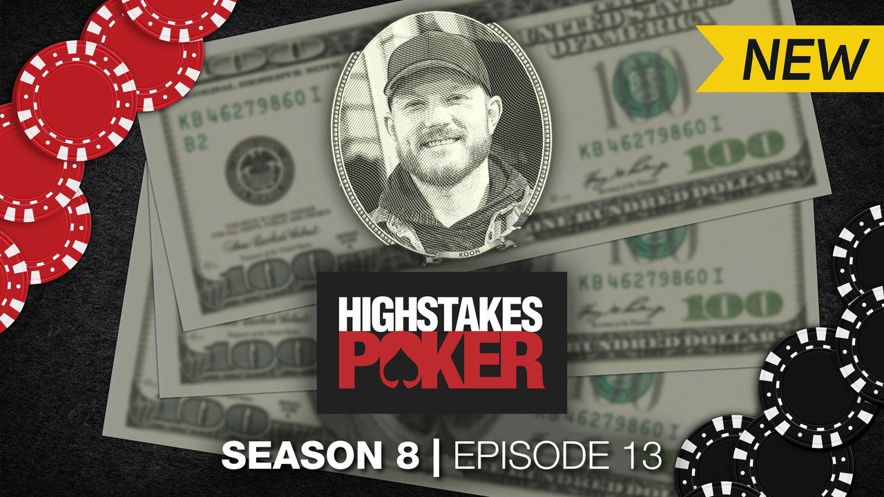High Stakes Poker — Épisode 13